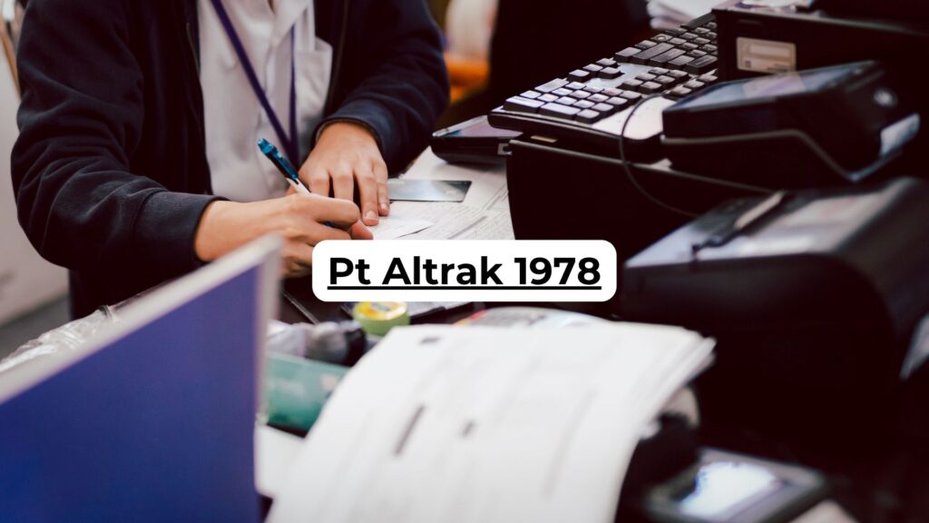 Pt Altrak 1978