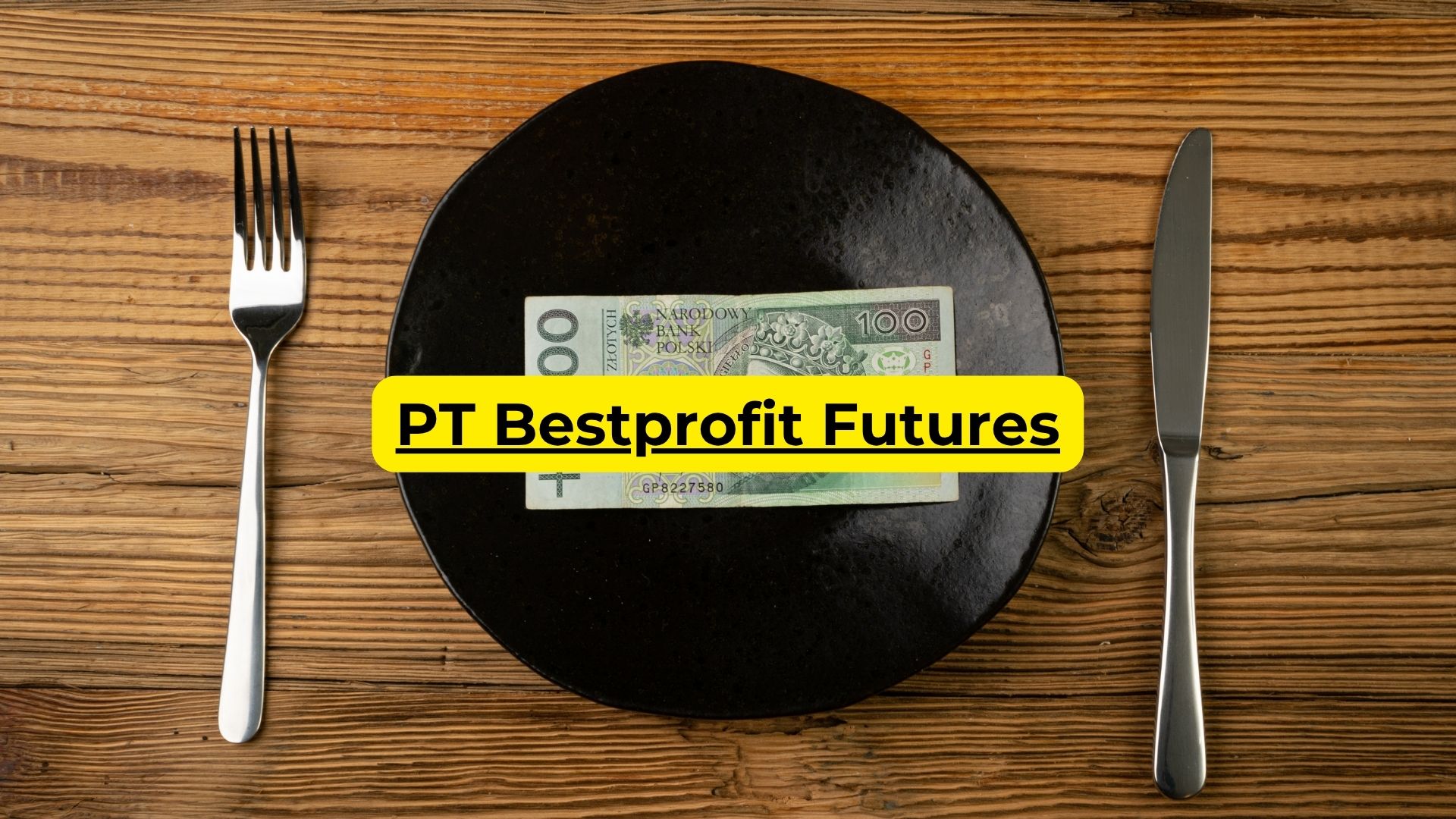 PT Bestprofit Futures