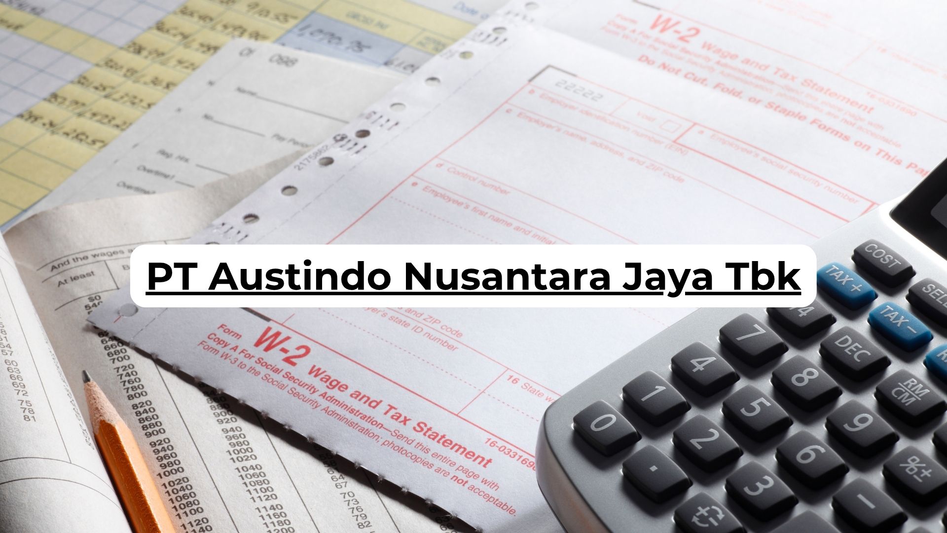 PT Austindo Nusantara Jaya Tbk